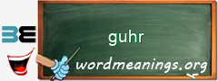 WordMeaning blackboard for guhr